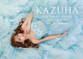 EVENT-KAZUHA　BIRTHDAY　EVENT（UNJOUR）